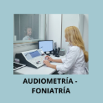 AUDIOMETRÍA-FONIATRÍA